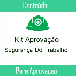 Kit Aprovação Segurança do Trabalho: Descubra Como Garantir Sua Aprovação em Concursos