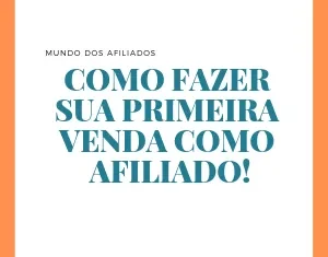 Como Fazer Minhas Primeiras Vendas: Um Guia Completo para Iniciantes