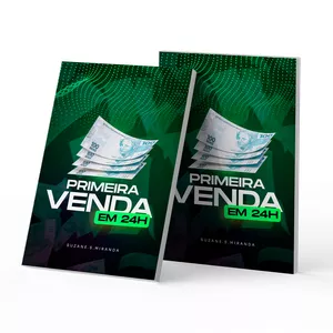 Primeira venda em 24 horas: O guia definitivo para seu sucesso digital