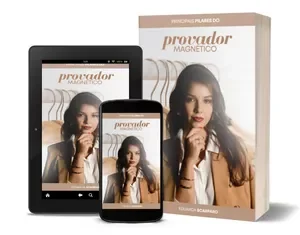 EBOOK PROVADOR MAGNÉTICO: Domine a Arte de Criar Provadores Persuasivos