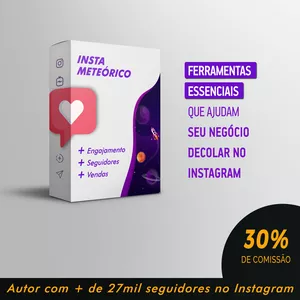 Insta Meteórico: Domine Seu Instagram e Alcance 30 a 50 Clientes em 30 Dias