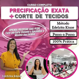 Curso Precificação Exata + Curso de Corte de Tecidos: Avaliação Completa