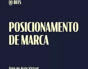 Posicionamento de marca: O Guia Completo para Diferenciação e Relevância