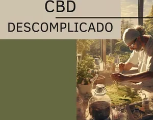 CBD Um recurso legal para o Bem estar: Review Completo do Guia de Extração de Óleo de CBD